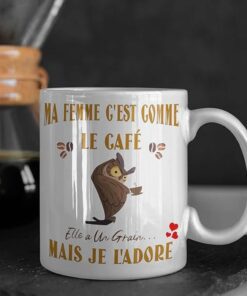 Ma-femme-cest-comme-le-cafe-grain-image-galerie-3