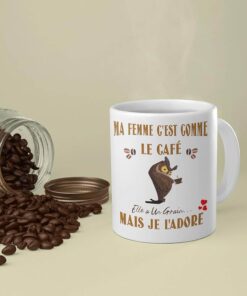 Ma-femme-cest-comme-le-cafe-grain-image-galerie-6