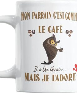 mon-parrain-cest-comme-le-cafe-il-a-un-grain-image-principale