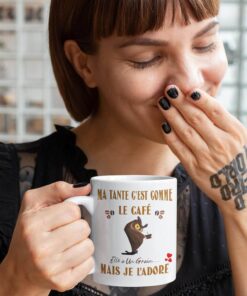 mug-ma-tante-c'est-comme-le-cafe-elle-a-un-grain-image-galerie-3