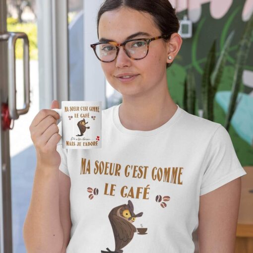 Mug-ma-soeur-cest-comme-le-cafe-elle-a-un-grain-image-galerie-1