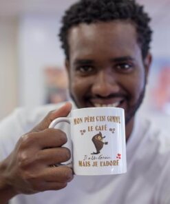 Mug-mon-pere-cest-comme-le-cafe-il-a-un-grain-image-galerie-2