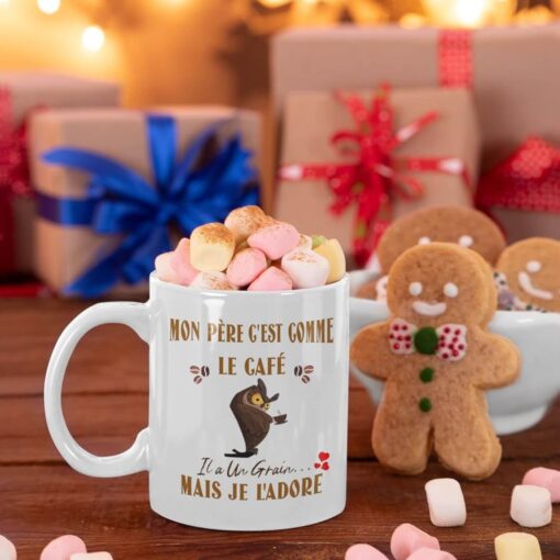 Mug-mon-pere-cest-comme-le-cafe-il-a-un-grain-image-galerie-4