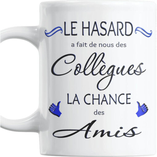 le-hasard-a-fait-de-nous-des-collegues-la-chance-des-amis-bleu-image-principale