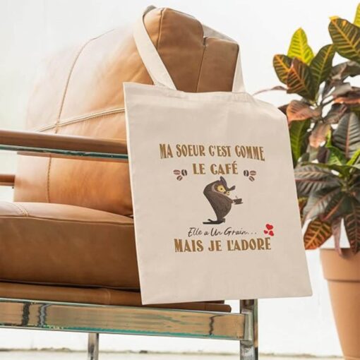 ma-soeur-cest-comme-le-cafe-elle-a-un-grain-mais-je-ladore-image-galerie-4
