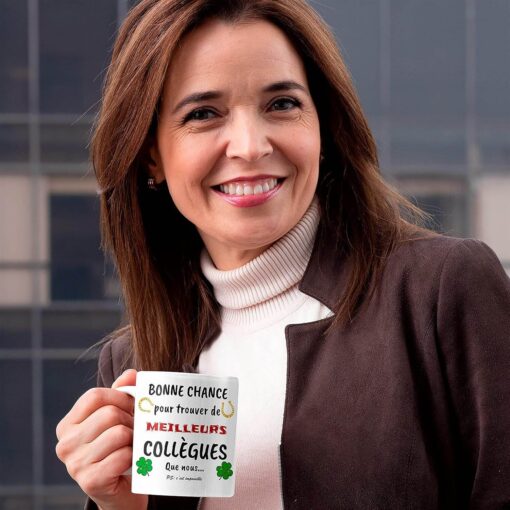 Mug-Bonne-Chance-Pour-Trouver-De-Meilleurs-Collègues-Que-Nous-Image-galerie-2