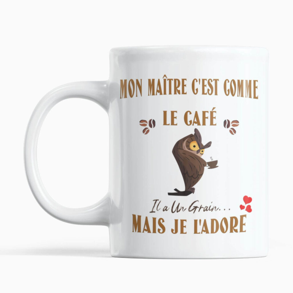 Mug-mon-maitre-cest-comme-le-café-elle-à-un-grain-mais-je-l'adore-image-principale