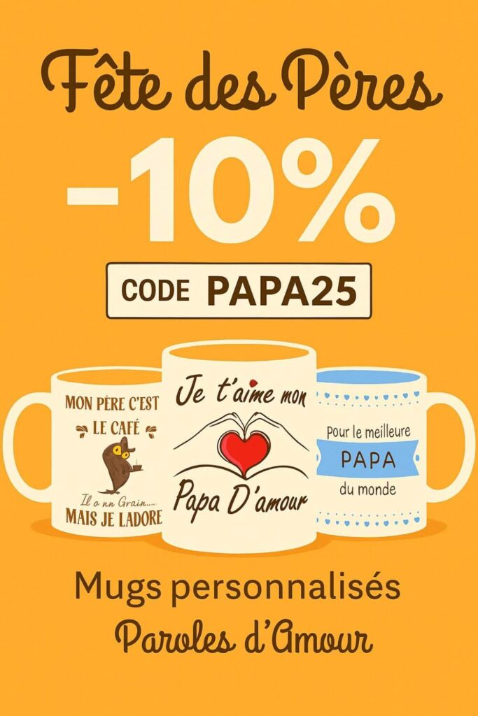 Afiche pour la fête des pères avec code promo pour le site paroles d'amour